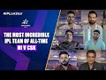 MOST INCREDIBLE IPL TEAM: MUMBAI OR CHENNAI?  ft. Irfan, Sanjay & Others