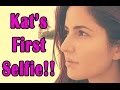 Katrina Kaif shares her first ever selfie