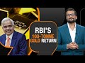 Why Is RBI Bringing Back Gold From The UK?
