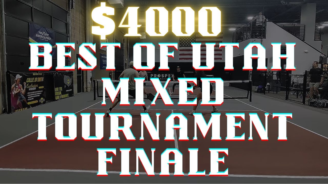 $4000 - Best of Utah Mixed Doubles Pickleball Tournament - Finale