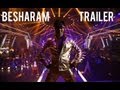 Besharam Official Trailer | Ranbir Kapoor, Pallavi Sharda, Rishi Kapoor, Neetu Singh