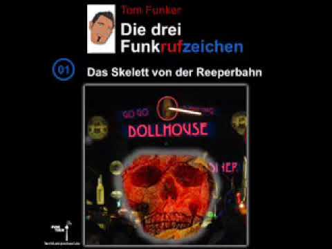Z001   Die drei Funkrufzeichen und das Skelett von der Reeperbahn