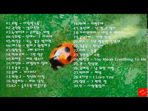 90~00 주옥같은 발라드 모음 (K-pop) 90 ~ 00 Gem of the same ballad collection
