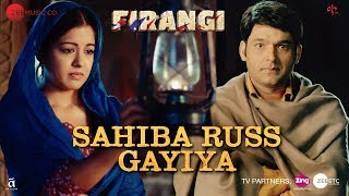 Sahiba Russ Gayiya – Rahat Fateh Ali Khan – Firangi