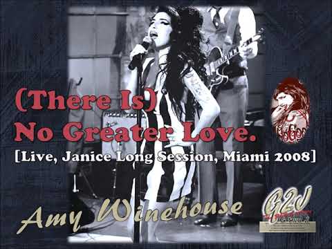 (There Is) No Greater Love (Live, Janice Long Session, Miami/2008)