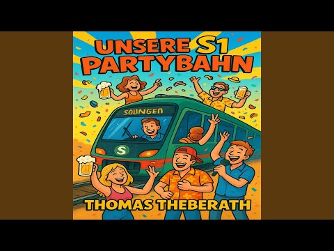Unsere S1 Partybahn