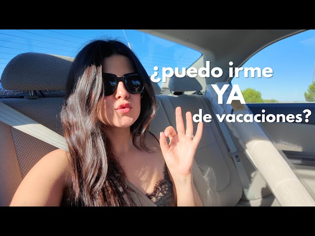 ¿pero cuando me voy a ir de vacaciones?