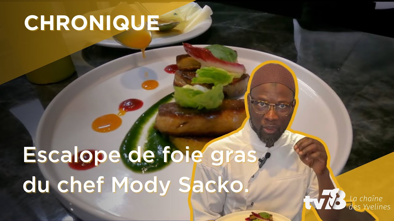 L’astuce du chef : escalopes de foie gras avec Mody Sacko