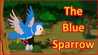 The Blue Sparrow | Moral Stories for Kids in English | English Cartoon | Maha Cartoon TV English