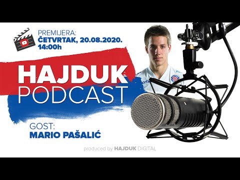 Hajduk Podcast #10 I Guest: Mario Pašalić