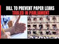 Bill To Curb Exam Paper Leaks To Be Introduced In Parliament Today