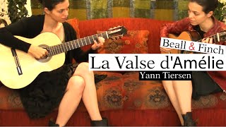 [OST "Le fabuleux destin d'Amélie Poulain"] Yann Tiersen - La Valse d'Amélie (Cover by Beall & Finch)