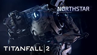 Titanfall 2 - Bemutatkozik Northstar