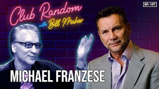 Michael Franzese | Club Random with Bill Maher