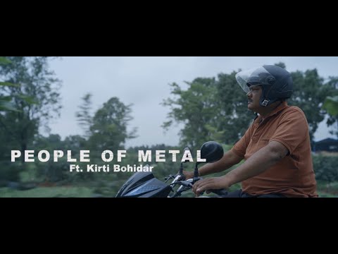 People of Metal Ft. Kirti Bohidar