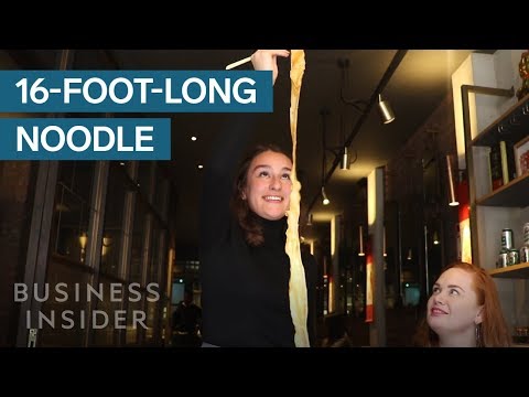 How This Restaurant Makes Its 16-Foot-Long Noodles
