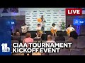 LIVE: 2024 CIAA Basketball Tournament kickoff event - wbaltv.com