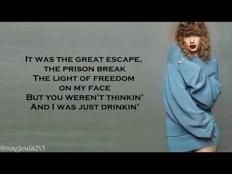 Taylor Swift - Getaway Car (Lyrics)