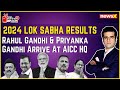 Rahul Gandhi & Priyanka Gandhi Arrive At AICC HQ | Lok Sabha Election 2024 Results | NewsX