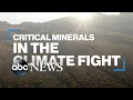 How critical minerals are vital to the climate fight