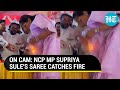 MP Supriya Sule's Saree accidentally catches fire at Karate competition in Pune