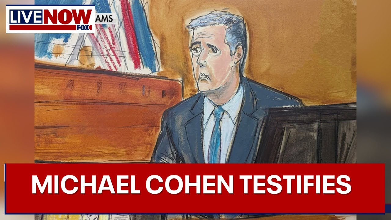 Michael Cohen on the witness stand for cross-examination