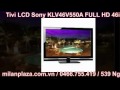 Tivi LCD Sony KLV46V550A FULL HD 46inch