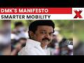 DMK Chennai Manifesto: Super 6 Promises on Mobility, Infra, Jobs & Welfare