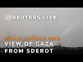 LIVE: View from Sderot as Israel prepares ground assault on Gaza
