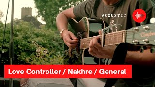 Love Controller / Nakhre / General (Acoustic) – Zack Knight
