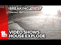 Video shows Essex house explosion