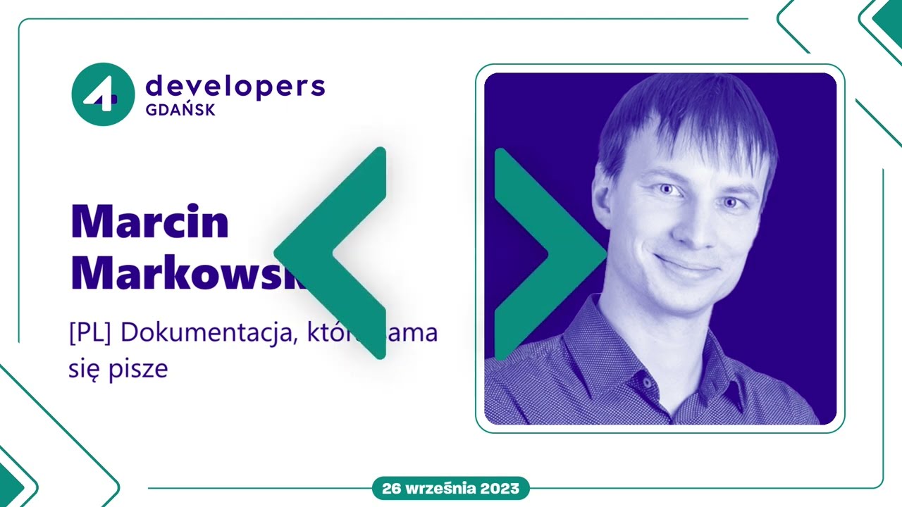 Marcin Markowski - Dokumentacja, która sama się pisze
