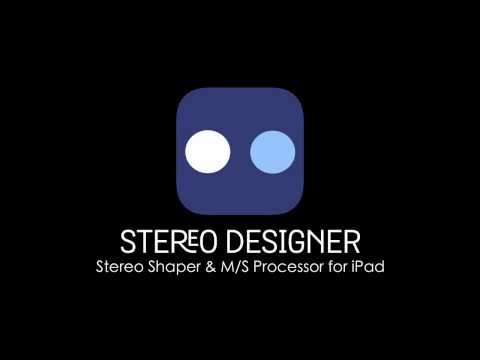 Introducing Stereo Designer for iPad