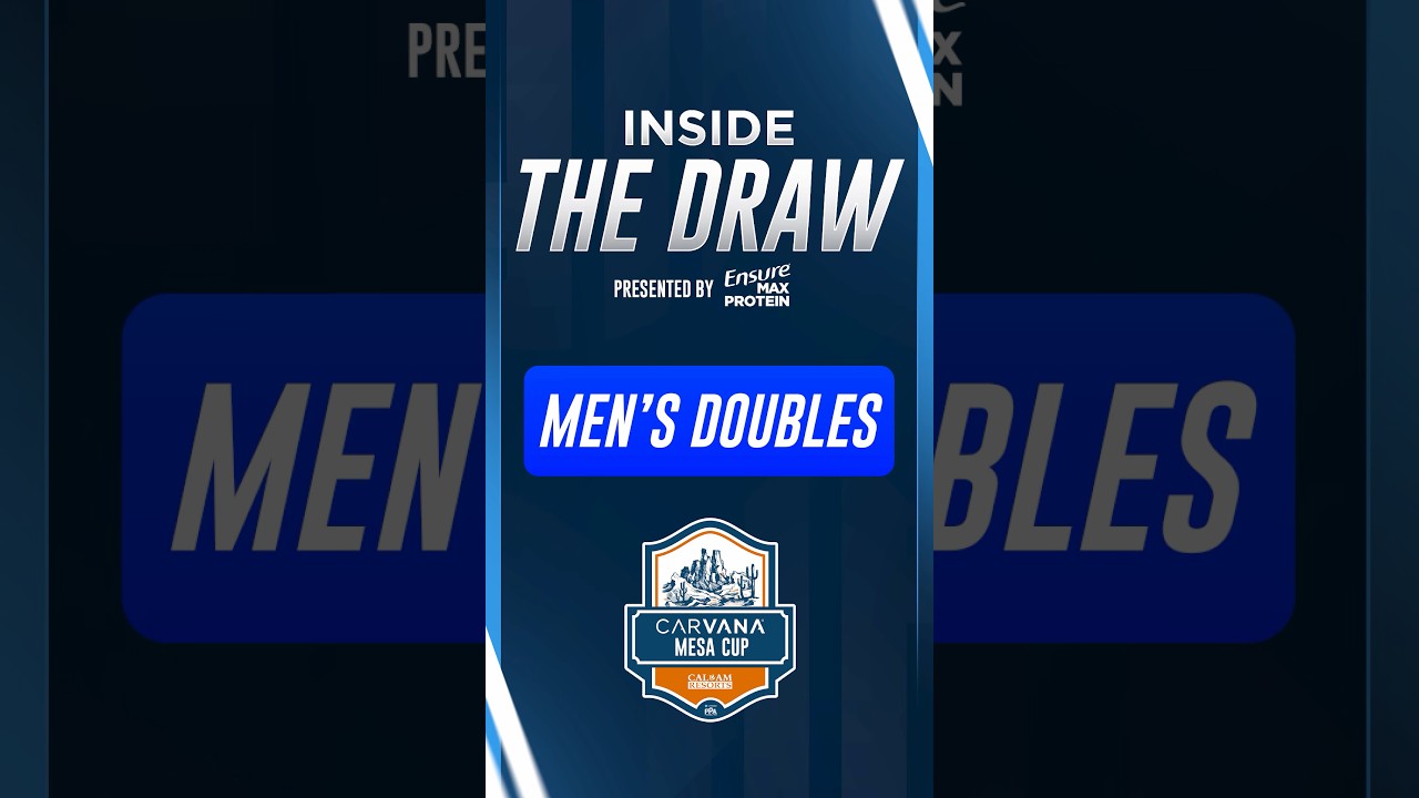 Inside the Carvana Mesa Cup Draws 🎯 for Men’s Doubles presented by @ensure Max Protein