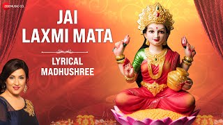 Jai Laxmi Mata (Devotional) – Madhushree
