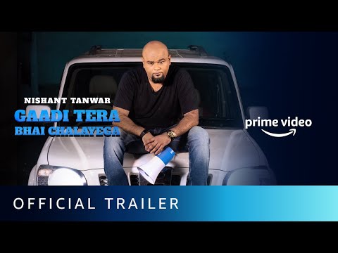 Gaadi Tera Bhai Chalayega by Nishant Tanwar'