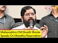 3 Member Committee To Advice Govt |  Eknath Shinde On Maratha Reservation | NewsX