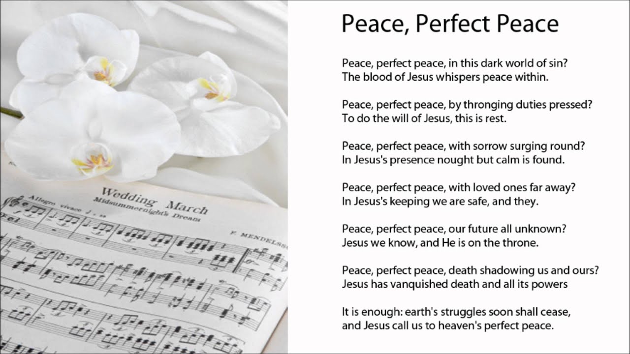 peace-perfect-peace-lyrics-hymns-for-weddings-youtube