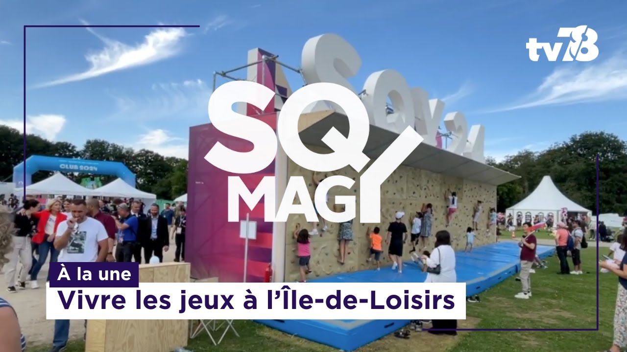 SQY Mag : vivre les Jeux à l’île-de-loisirs