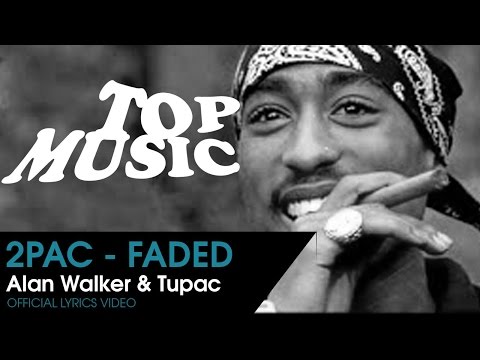 2Pac & Alan Walker - Faded /