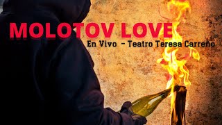 Molotov Love (En Vivo)