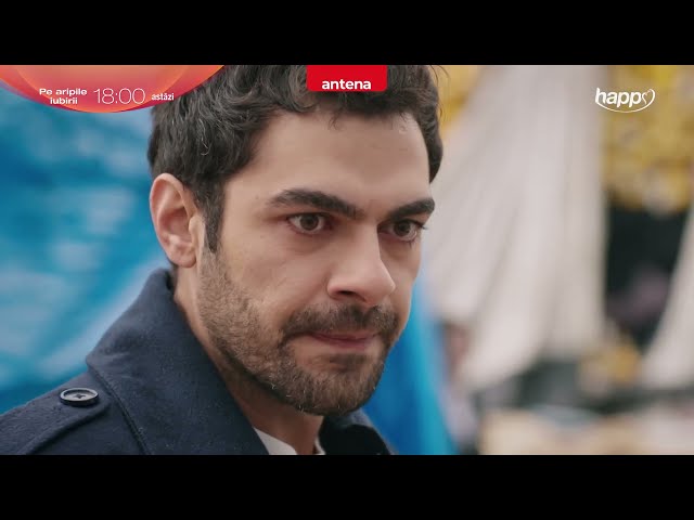 ,,Ai scăpat."👀 Pe aripile iubirii, Astăzi de la 18:00 pe Happy Channel și AntenaPLAY🤩