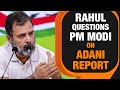Rahul Gandhi | OCCRP Report | Rahul Gandhi Targets Adani | Questions Modi Govt | News9