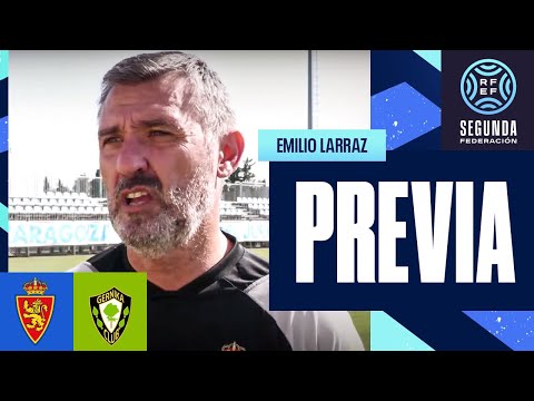 LA PREVIA / Deportivo Aragón - Gernika / EMILIO LARRAZ (Entrenador Deportivo Aragón) J5 - 2ª RFEF / Fuente: YouTube Real Zaragoza