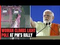 Viral: PM Modi Urges Woman To Climb Down Electric Tower At Hyderabad Rally