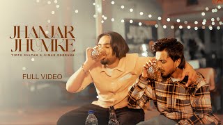 JAHNJAR JHUMKE ~ Tippu Sultan & Simar Dorraha | Punjabi Song