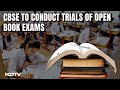 CBSE Proposes Open Book Exams: Innovative or Impractical?