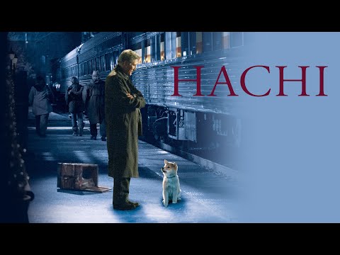Hachi: A Dog's Tale'