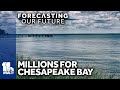 Chesapeake Bay awarded millions in federal funding