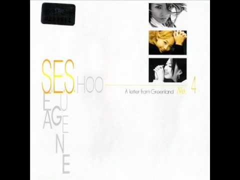 S.E.S - Be Natural